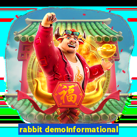 rabbit demoInformational